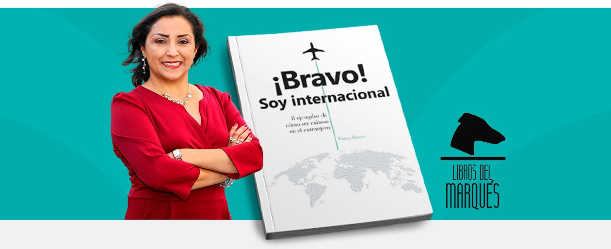 libro Bravo Soy Internacional 8 ejemplos de cómo ser exitoso en el extranjero